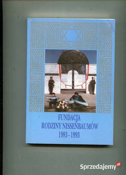 Fundacja rodziny Nissenbaumów 19831993 zachodniopomorskie Szczecin sprzedam