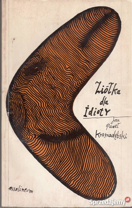 01921 ZIÓŁKA IDIOTY JAN PAWEŁ KRASNODĘBSKI Czyrna