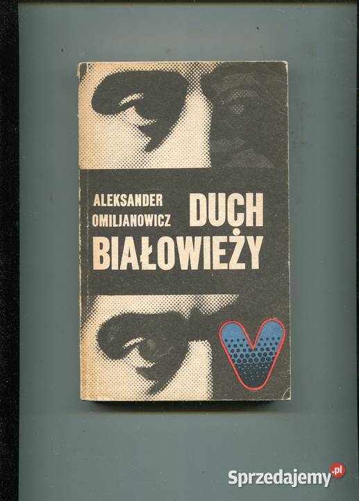 Duch Białowieży Omiljanowicz Pozostałe Szczecin sprzedam
