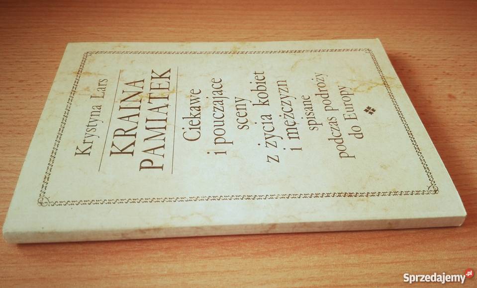 LARS Kraina pamiątek ciekawe i pouczające sceny pomorskie Gdańsk