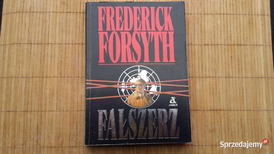 Książka Frederick Forsyth Fałszerz wydanie I Warszawa