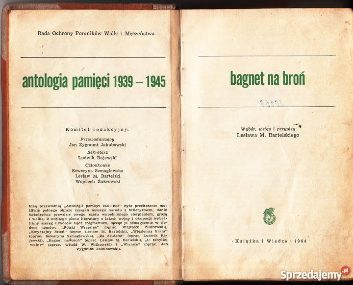 02476 BAGNET NA BROŃ ANTOLOGIA PAMIĘCI 1939 1945 Proza i poezja Czyrna