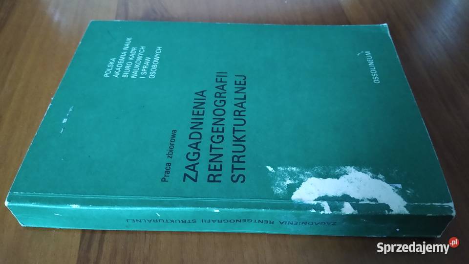 Zagadnienia rentgenografii strukturalnej Gdańsk