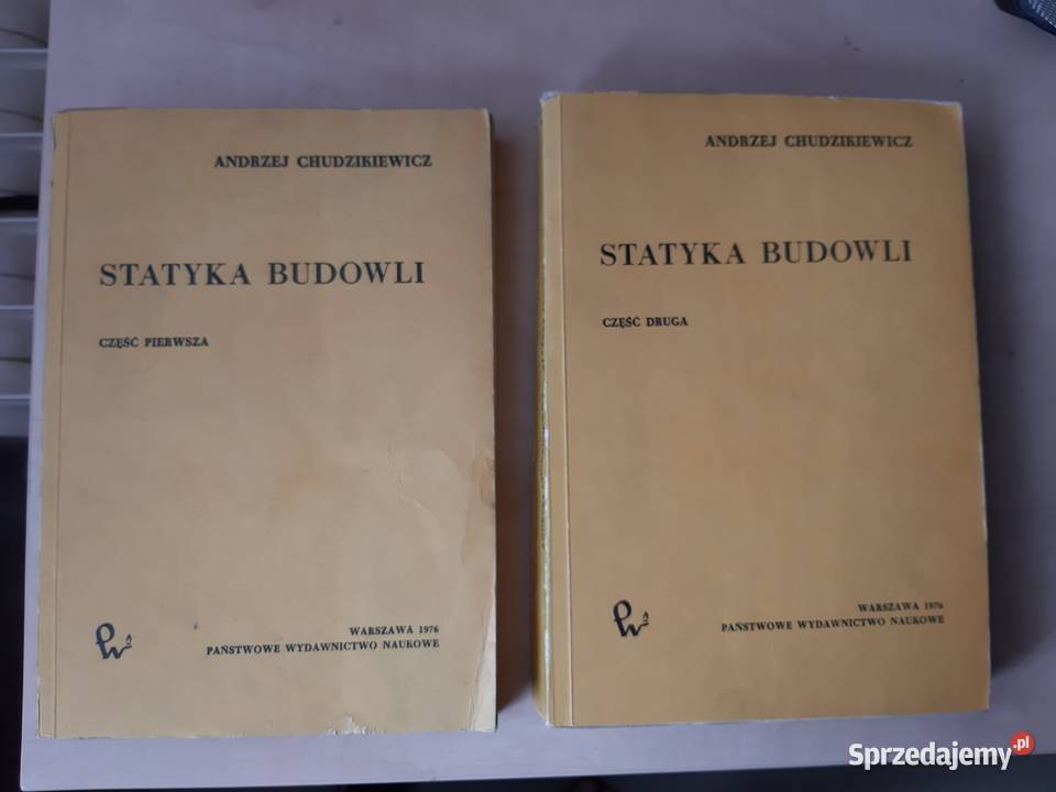 Statyka Budowli część 1 i 2 - Andrzej Chudzikiewicz