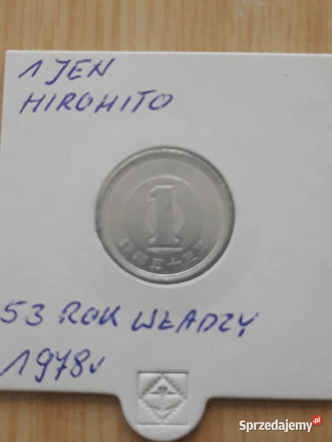 1 Jen Japonia Hirohito 1973 1978 i 1981 r Numizmatyka Konin