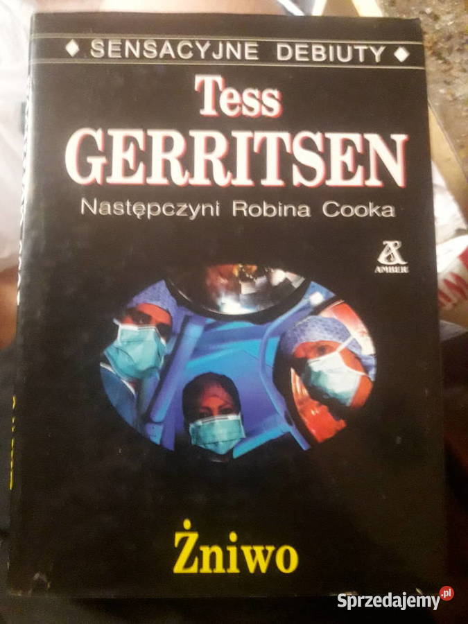 Bez odwrotu Żniwo Tess Gerritsen Warszawa