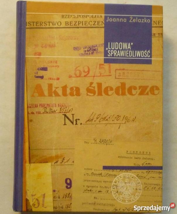 LUDOWA SPRAWIEDLIWOŚĆ JOANNA ŻELAZKO Książki naukowe i popularnonaukowe opolskie