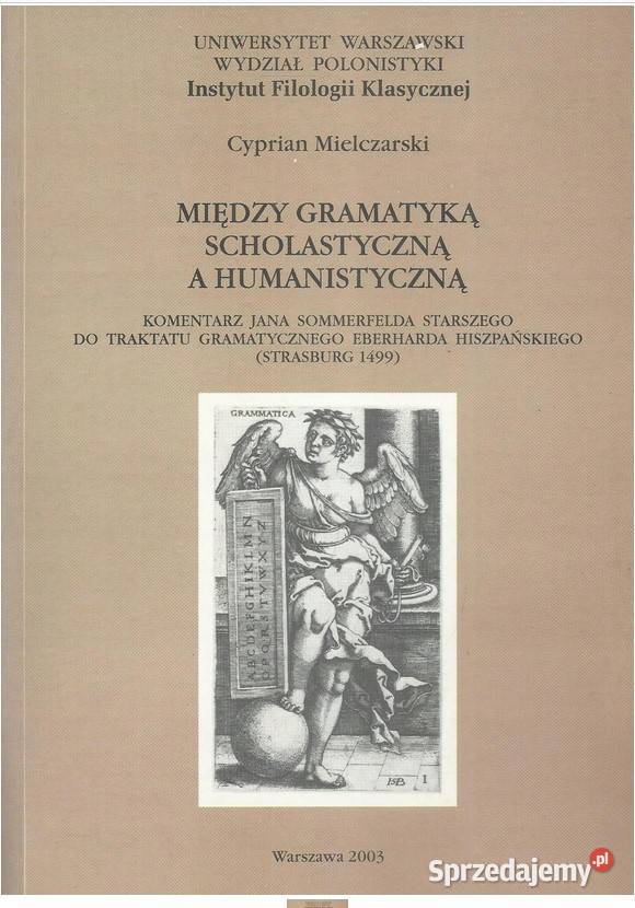 Między gramatyką scholastyczną a humanistyczną Łódź