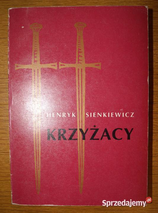 Henryk Sienkiewicz Krzyżacy t II
