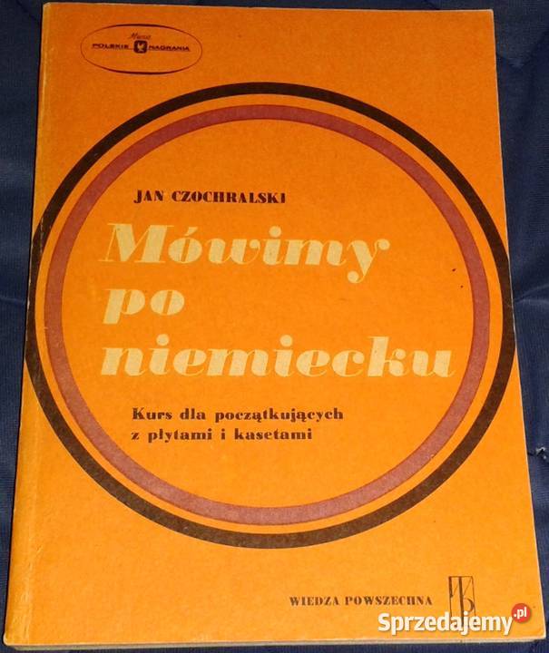 Mówimy niemiecku Jan Czochralski miękka Chełm