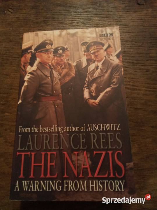 The nazis a warning from history angielsku historia, archeologia Warszawa