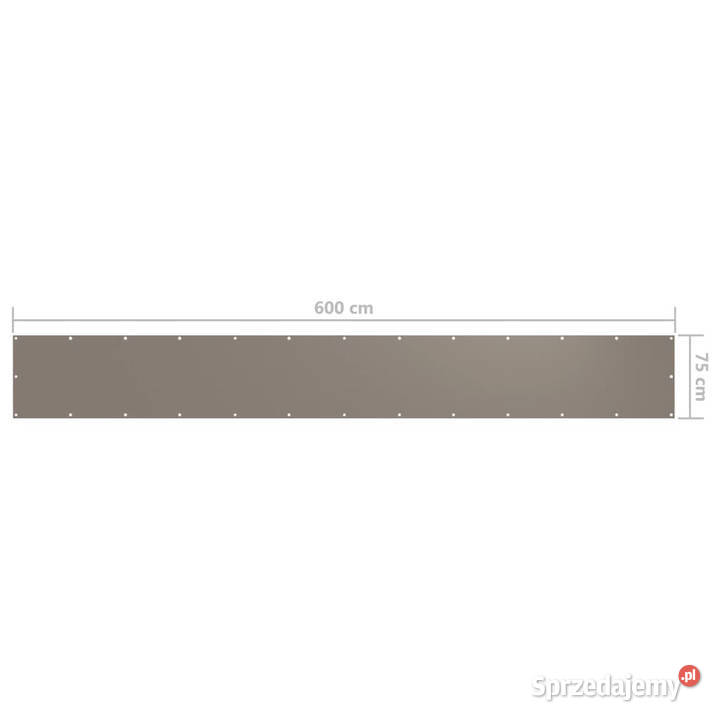 Parawan balkonowy kolor taupe 75x600 tkanina Pozostałe Warszawa sprzedam