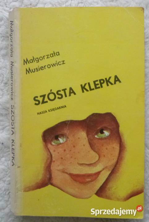 Szósta klepka Małgorzata Musierowicz mazowieckie Warszawa