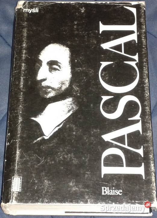 Myśli Blaise Pascal lubelskie Chełm