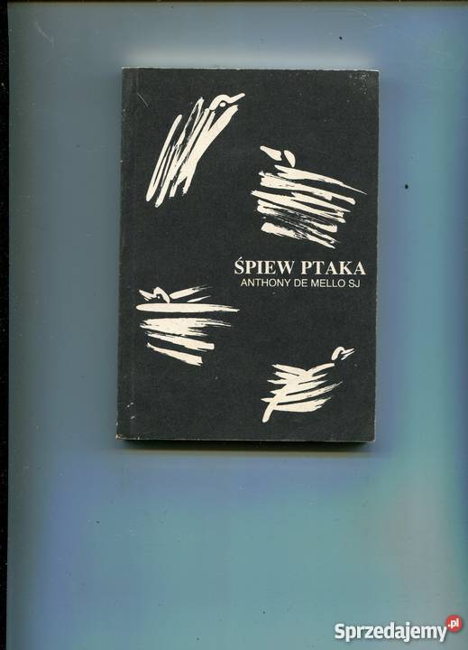 Śpiew ptaka Anthony de Mello Szczecin