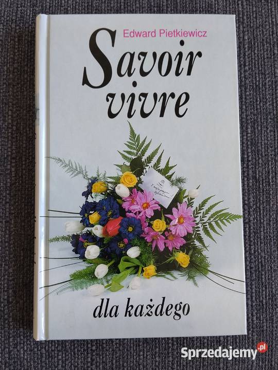 Savoir vivre każdego EPietkiewicz Olsztyn