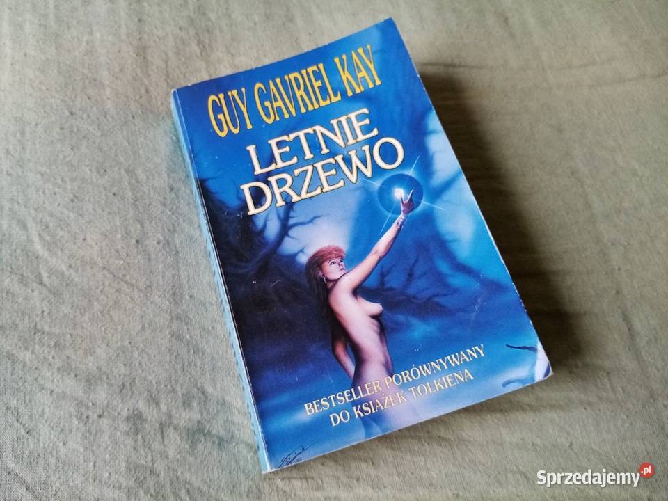 Książka Letnie Drzewo Guy Gavriel Kay wyd 1995 miękka