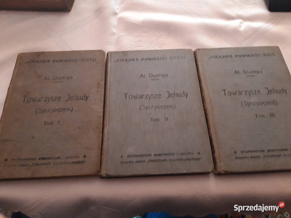 Towarzysze Jehudy 1 3 Dumas 1912 opr il wyd1 Antyki, Sztuka, Kolekcje wielkopolskie Iwno sprzedam