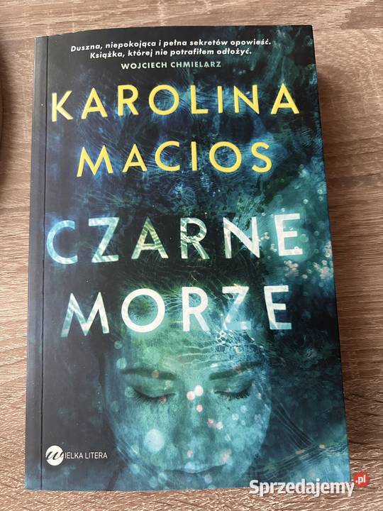Karolina Macios Czarne morze Książki i Podręczniki