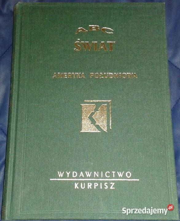 ABC Świat Ameryka Południowa Wiesław Maik