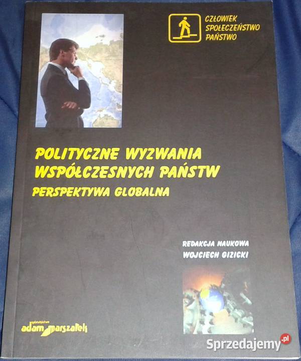Polityczne wyzwania współczesnych państw miękka Chełm