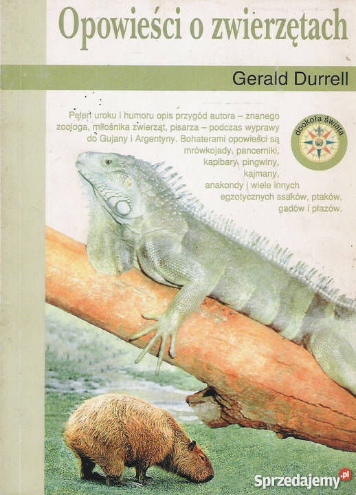 Opowieści o zwierzętach - G. Durrell.