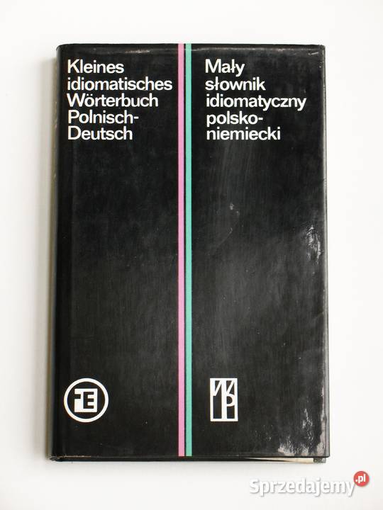 Mały słownik idiomatyczny polskoniemiecki Jan A Kraków