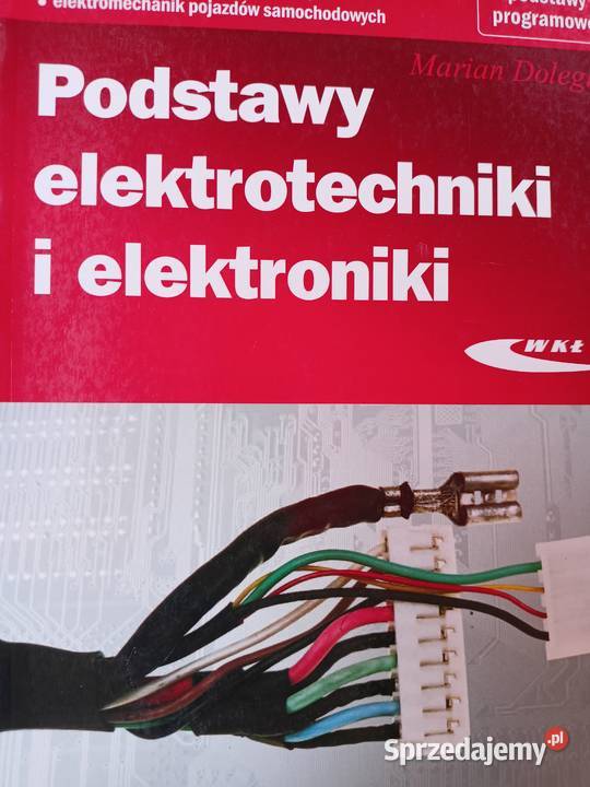 Podstawy elektrotechniki elektroniki używane Książki i Podręczniki mazowieckie Warszawa sprzedam