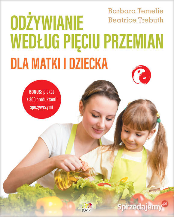 Odżywianie według Pięciu Przemian matki i łódzkie Łódź