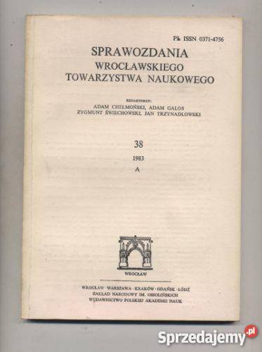 Sprawozdania Wrocławskiego Towar zystwa zachodniopomorskie Szczecin