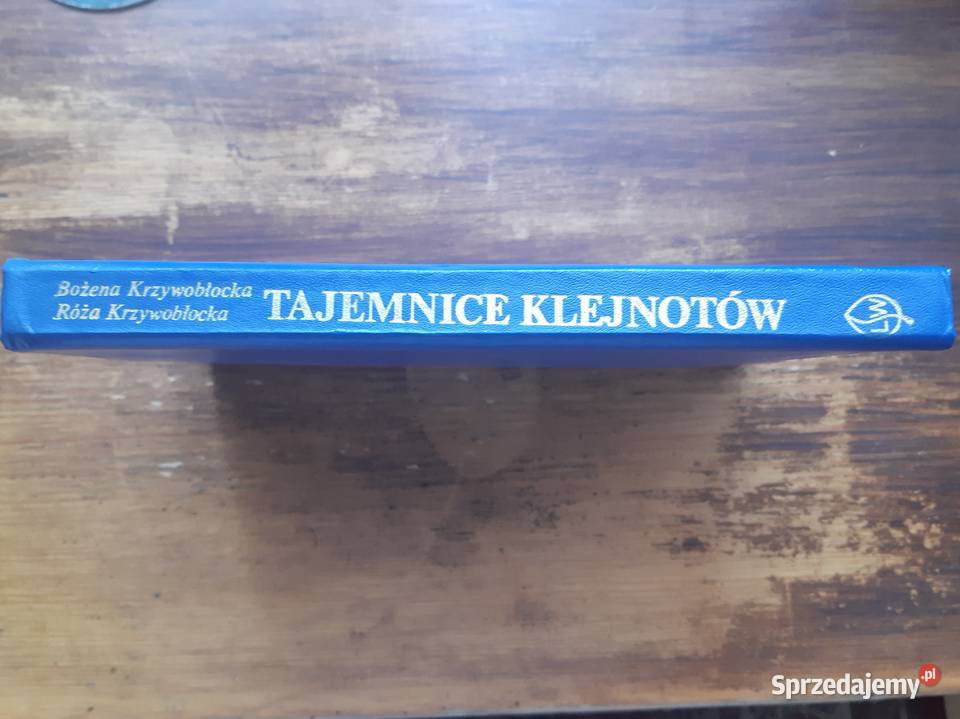 Bożena i Róża Krzywobłocka Tajemnice klejnotów Poznań