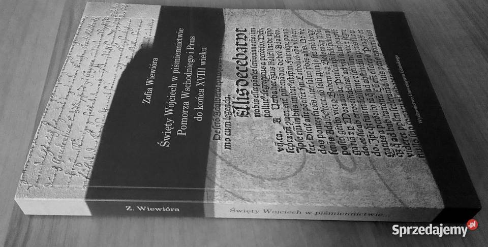 Święty Wojciech w piśmiennictwie Pomorza Gdańsk