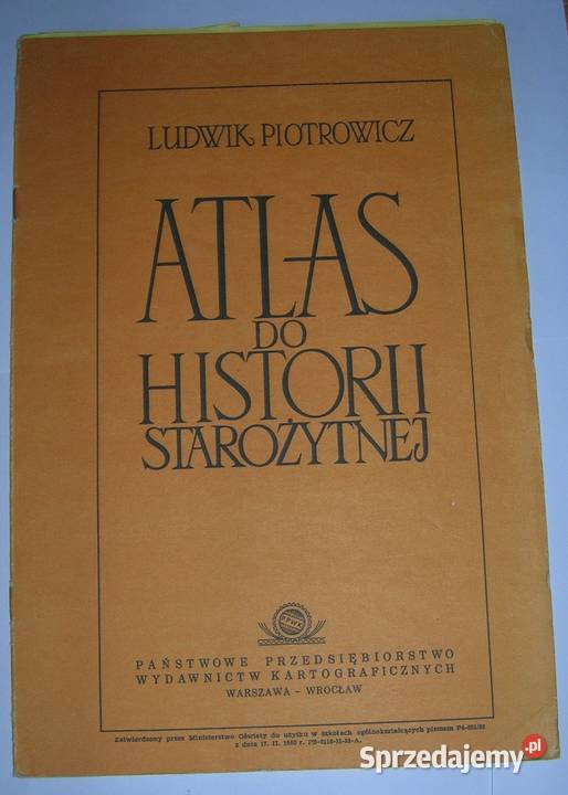 Piotrowicz Atlas do historii starożytnej Szczecin