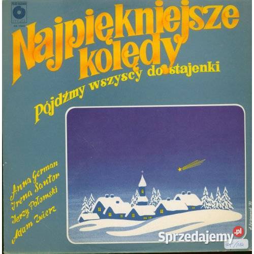 Najpiękniejsze kolędy Pójdźmy wszyscy do