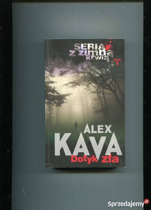 Dotyk zła Alex Kava