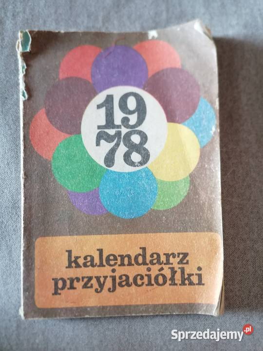 Kalendarz Przyjaciółki 1978 Praca zbiorowa Łódź