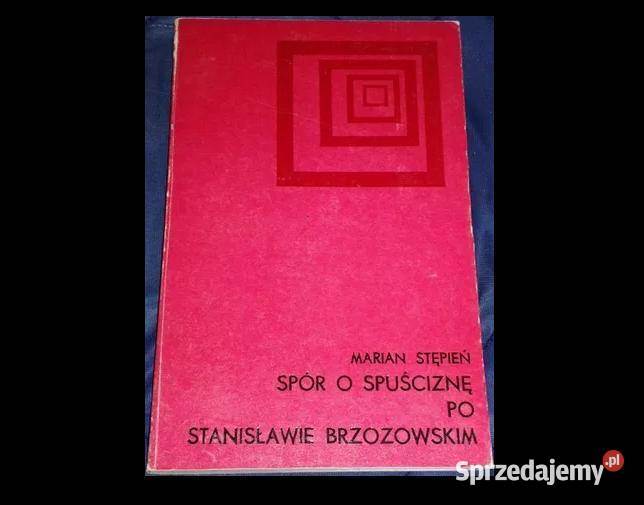 Spór o spuściznę Stanisławie Brzozowskim w Rok wydania 1976