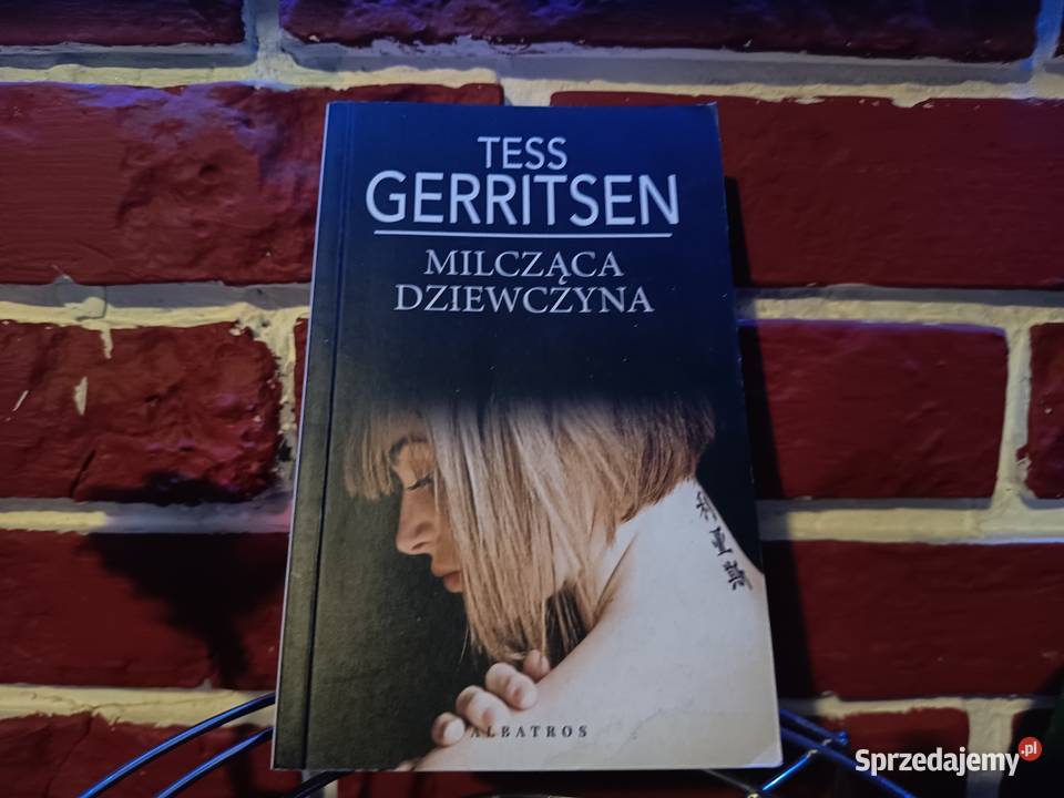 kryminał i thriller tess gerritsen milcząca