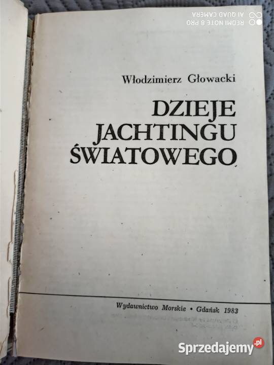 DZIEJE JACHTINGU ŚWIATOWEGO WGłowacki Warszawa