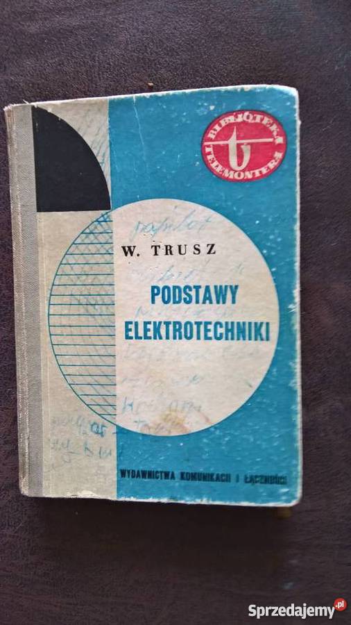 Podstawy Elektrotechniki W. Trusz