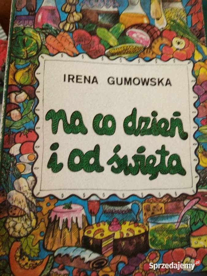 Na co dzień i święta Gumowska książki dom i ogród Warszawa