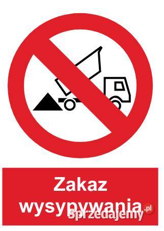 Naklejka BHP Zakaz wysypywania GC034 Kamionna