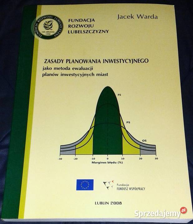 Zasady planowania inwestycyjnego Jacek Warda Rok wydania 2008 Chełm