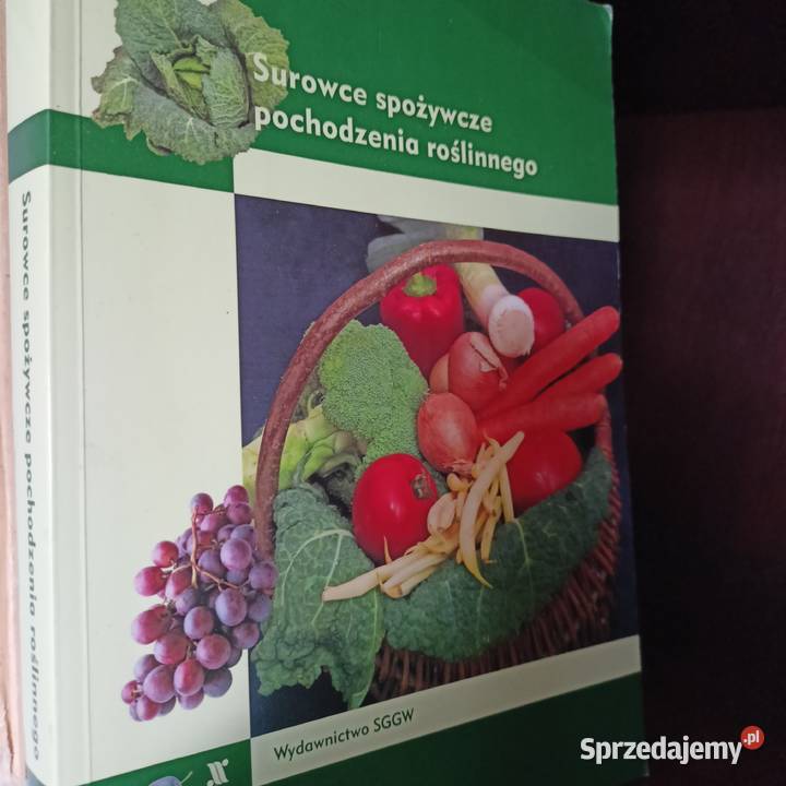 Surowce spożywcze pochodzenia roślinnego tradycyjny podręcznik