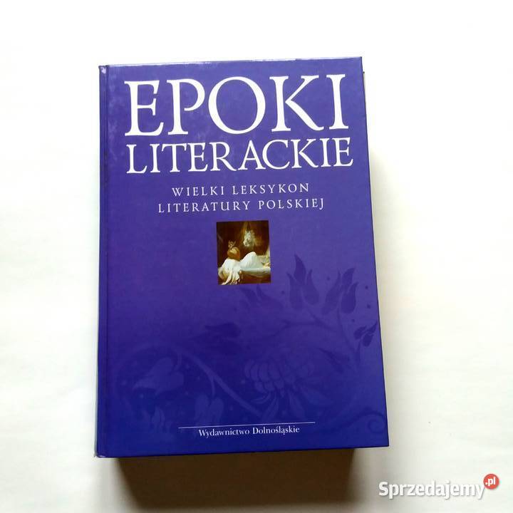 Epoki literackie Wielki leksykon literatury