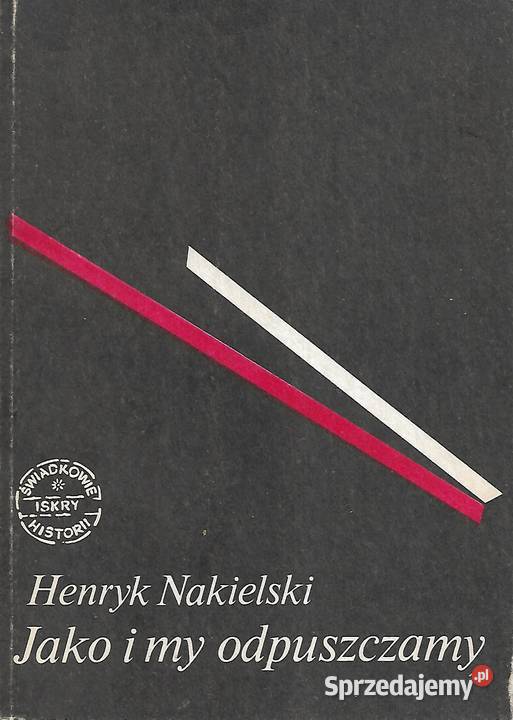 Jako i my odpuszczamy H Nakielski