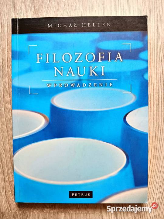 Filozofia nauki wprowadzenie Michał Heller Kraków