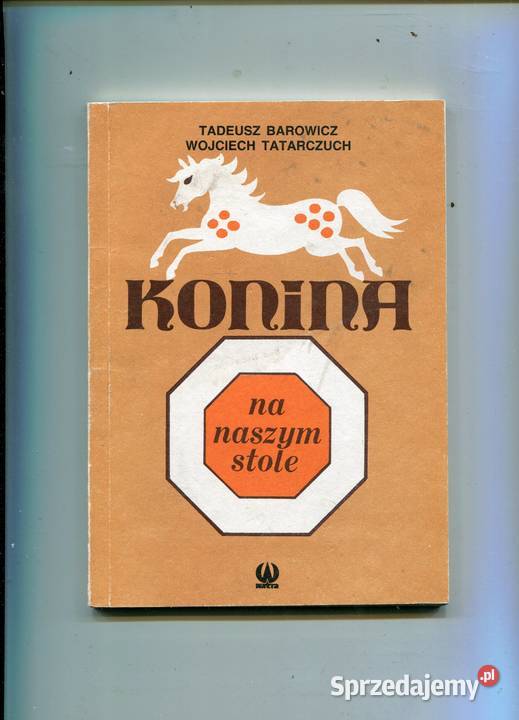 Konina na naszym stole Pozostałe