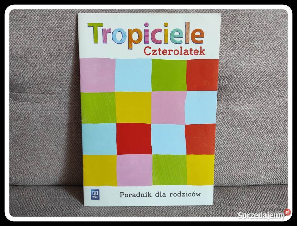WSiP TROPICIELE czterolatek poradnik rodziców