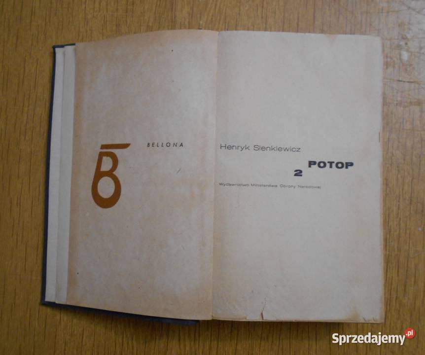 Henryk Sienkiewicz Potop t IIII Rok wydania 1982 lubelskie Parczew